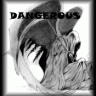-dangerous-